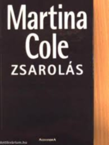 Martina Cole - Zsarol�s