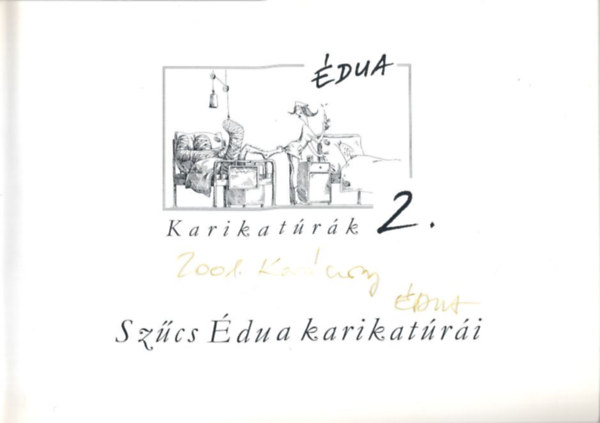 Fld S. Pter  (szerk.) - dua - Karikatrk 2. - dediklt