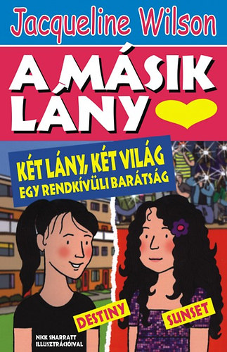 Jacqueline Wilson - A msik lny