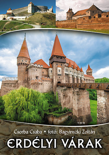 Bagyinszki Zolt�n Csorba Csaba - Erd�lyi v�rak