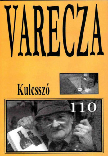 Varecza - Kulcsszó - Nagy magyar vádirat