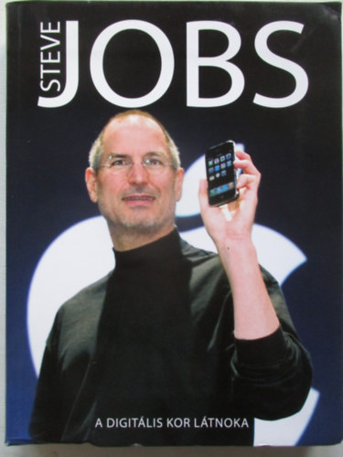 Gczi Zoltn - Steve Jobs (A digitlis kor ltnoka)