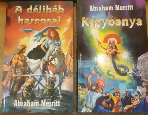 Abraham Merritt - 2 db Abraham Merritt: A délibáb hascosai + Kígyóanya