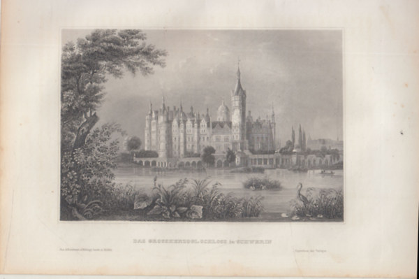 Das Grossherzogl-Schloss in Schwerin (Grossherzog vra, Schwerini kastly, Nmetorszg, Eurpa) (16x23,5 cm lapmret eredeti aclmetszet, 1856-bl)