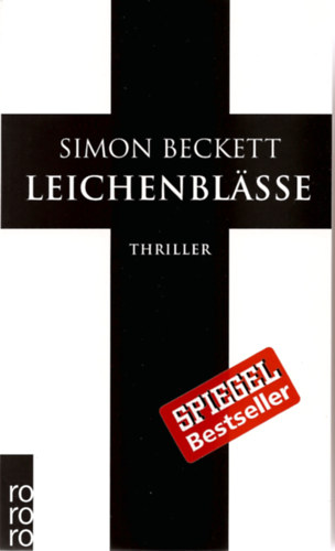 Simon Beckett - Leichenblsse