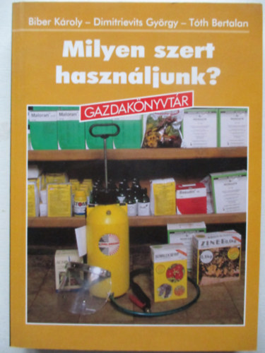Biber-Tth-Dimitrievits - Milyen szert hasznljunk?