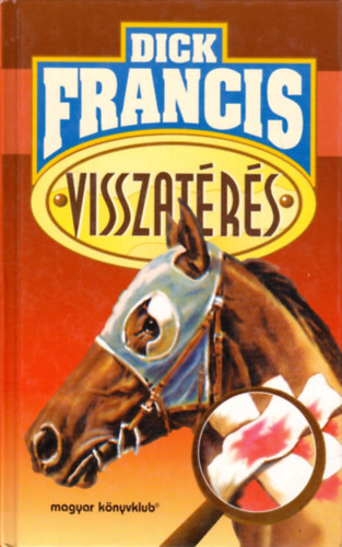 Dick Francis - Visszatrs