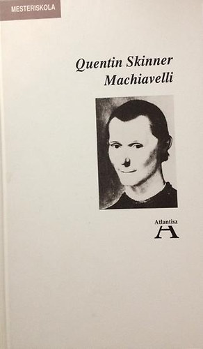 Quentin Skinner - Machiavelli