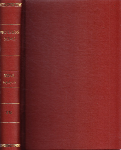 Protestns Szemle XXXVII. vfolyam, 1915