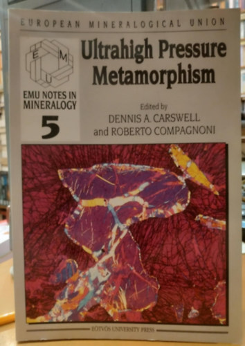 Roberto Compagnoni Dennis A. Carswell - Ultrahigh Pressure Metamorphism (EMU Notes in Mineralogy 5)(European Mineralogical Union)