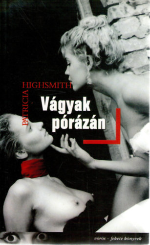 Patricia Highsmith - Vgyak przn