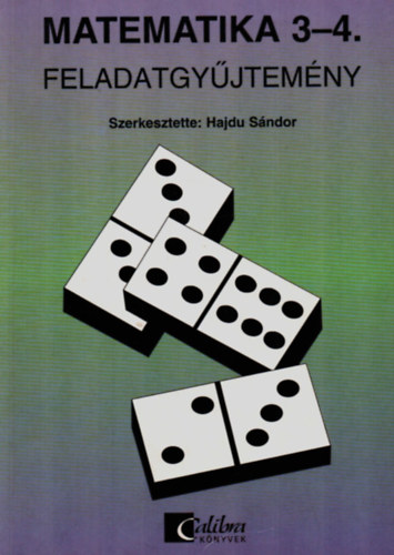Novk Lszln; Dr. Hajdu Sndor; Scherlein Mrta - Matematika 3-4. Feladatgyjtemny - ltalnos iskola 3-4.