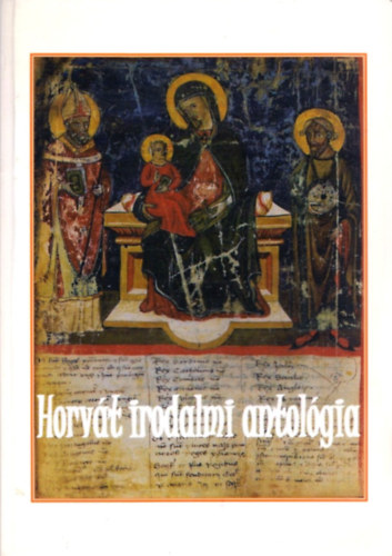 Etvs Jzsef Knyvkiad - Horvt irodalmi antolgia