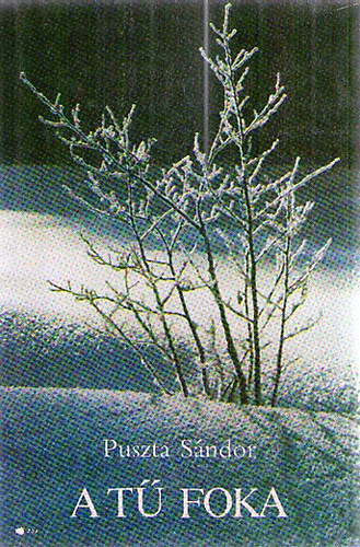 Puszta Sndor - A t foka