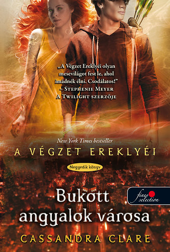 Cassandra Clare - Bukott angyalok vrosa