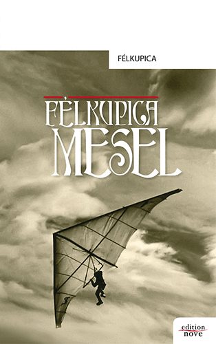 Félkupica - Félkupica mesél