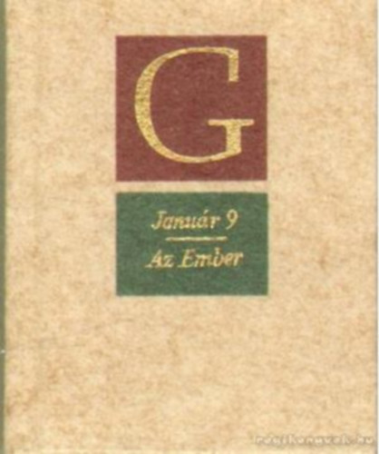 Gorkij Makszim - Janu�r 9, Az ember (minik�nyv)