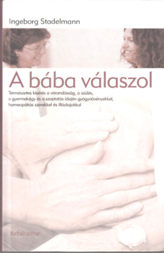 Ingeborg Stadelmann - A bba vlaszol