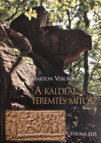 Marton Veronika - A kldeai teremts-mtosz (enuma Elis)