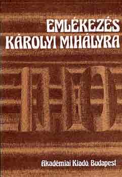 Stier Miklós - Emlékezés Károlyi Mihályra
