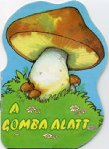 Vlagyimir Szutyejev - A gomba alatt