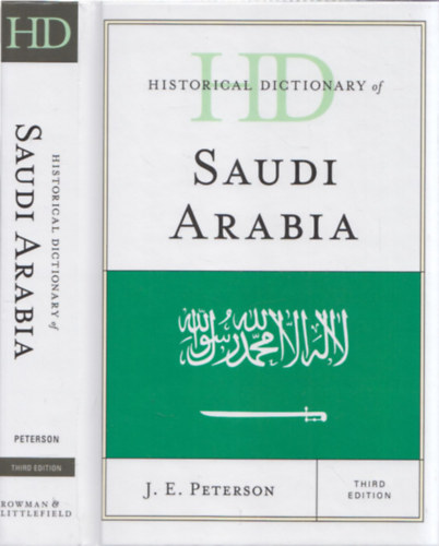 J. E. Peterson - Historical Dictionary of Saudi Arabia
