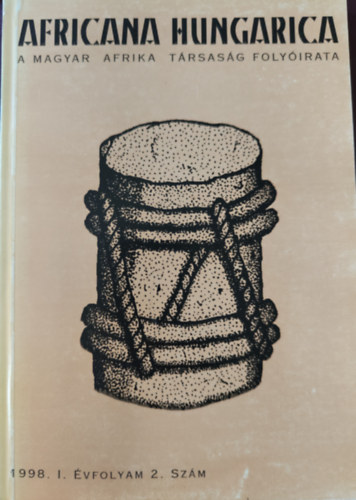 Benkes-Horv�th-M�th�-Tusjak... - Africana Hungarica 1998. I. �vf. 2. sz�m