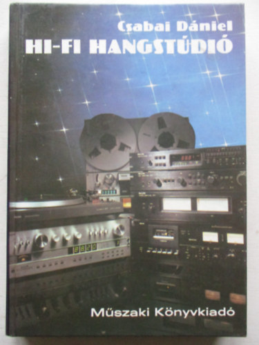 Csabai Dniel - Hi-fi hangstdi