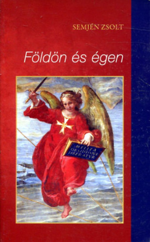 Semj�n Zsolt - F�ld�n �s �gen