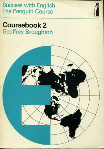 Geoffrey Broughton - Success with English The Penguin Course - Coursebook 2