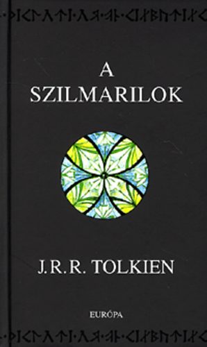 J. R. R. Tolkien - A szilmarilok