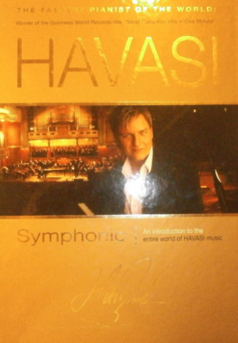 Havasi Symphonic - An Introduction to the entire world of Havas music