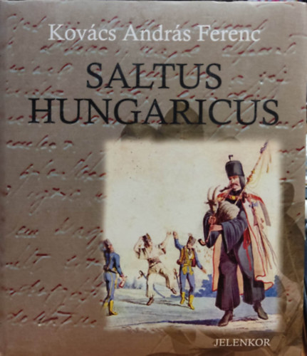 Kovács András Ferenc - Saltus hungaricus