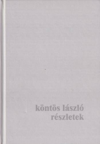 Knts Lszl - Rszletek