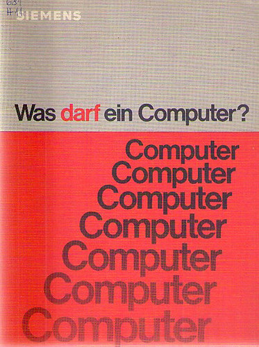 Was darf ein Computer?