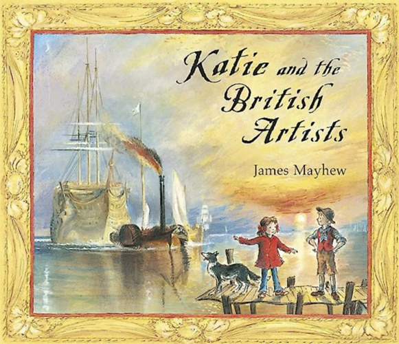 James Mayhew - Katie and the British Artists