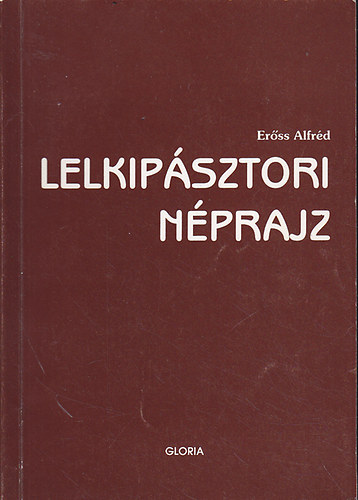 Er�ss Alfr�d - Lelkip�sztori n�prajz