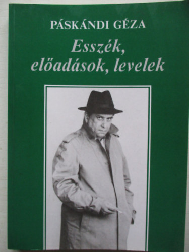 Páskándi Géza - Esszék, előadások, levelek