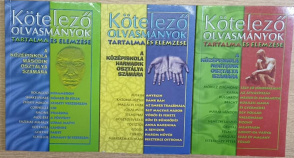 T�bb szerz� - 3 k�tet a K�telez� olvasm�nyok tartalma �s elemz�se sorozatb�l: K�telez� olvasm�nyok tartalma �s elemz�se a k�z�piskola m�sodik, harmadik, negyedik oszt�lya sz�m�ra