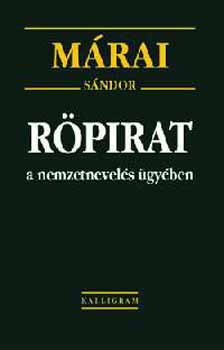 Mrai Sndor - Rpirat a nemzetnevels gyben