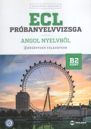 Bajnóczi Beatrix Haavisto Kirsi - ECL próbanyelvvizsga angol nyelvből