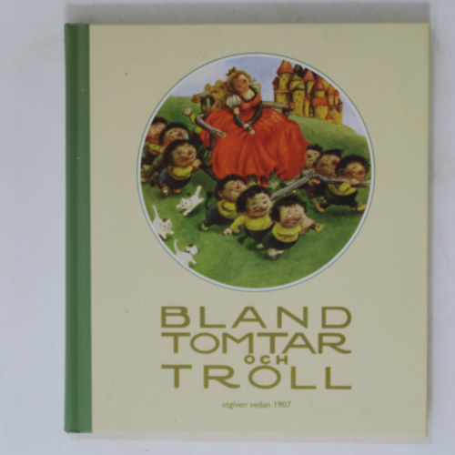 Einar Norelius (illus.) - Bland Tomtar och Troll (96.)(Bokförlaget Semic)