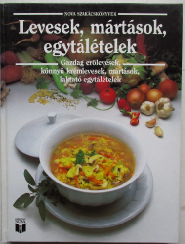 Officina Nova - Levesek, mártások, egytálételek