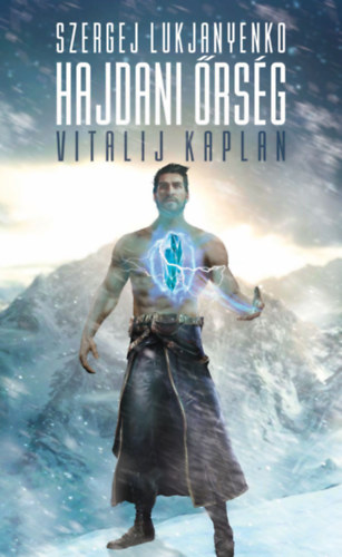 Vitalij Kaplan Szergej Lukjanyenko - Hajdani rsg