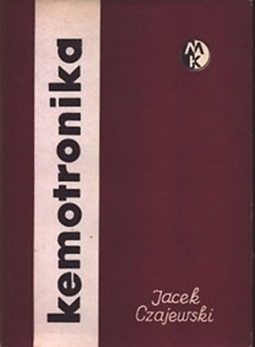 Jacek Czajewski - Kemotronika