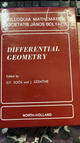 Gy. Soós and J. Szenthe (szerk.) - Differential geometry - Colloquia mathematica societatis János Bolyai, 31