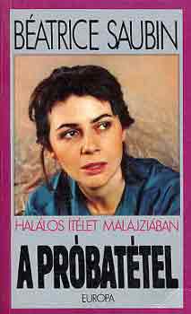 Béatrice Saubin - A próbatétel