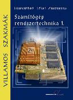 Horvthn Tkei Zsuzsanna - Szmtgp rendszertechnika 1.