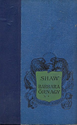 Bernard Shaw - Barbara rnagy