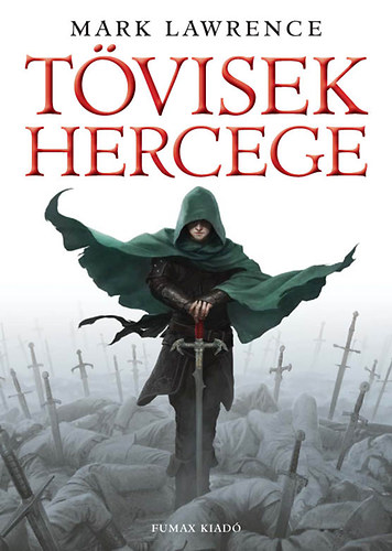 Mark Lawrence - Tvisek hercege